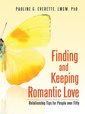 cover image of Finding and Keeping Romantic Love